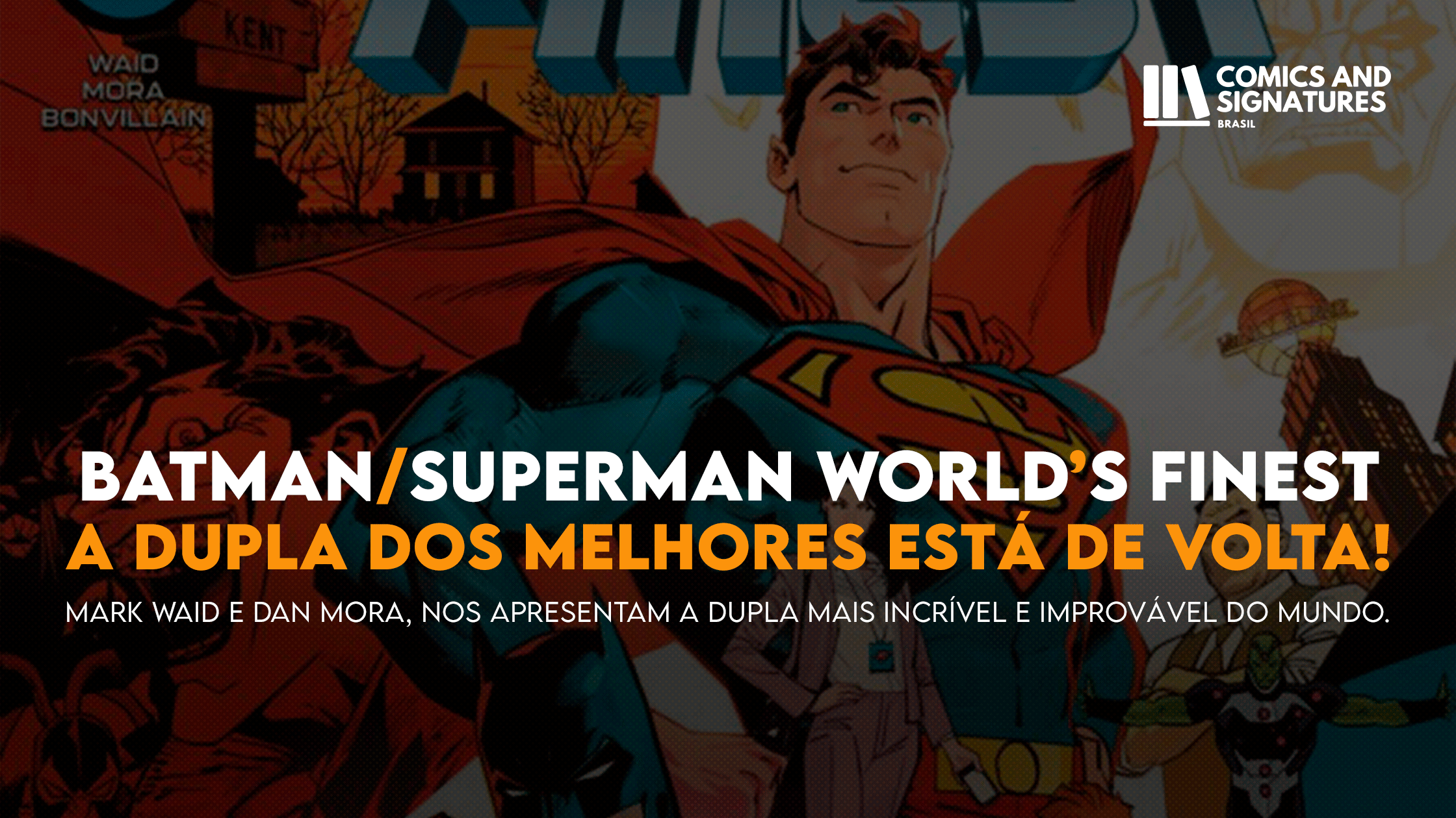 Batman e Superman: Os Melhores do Mundo