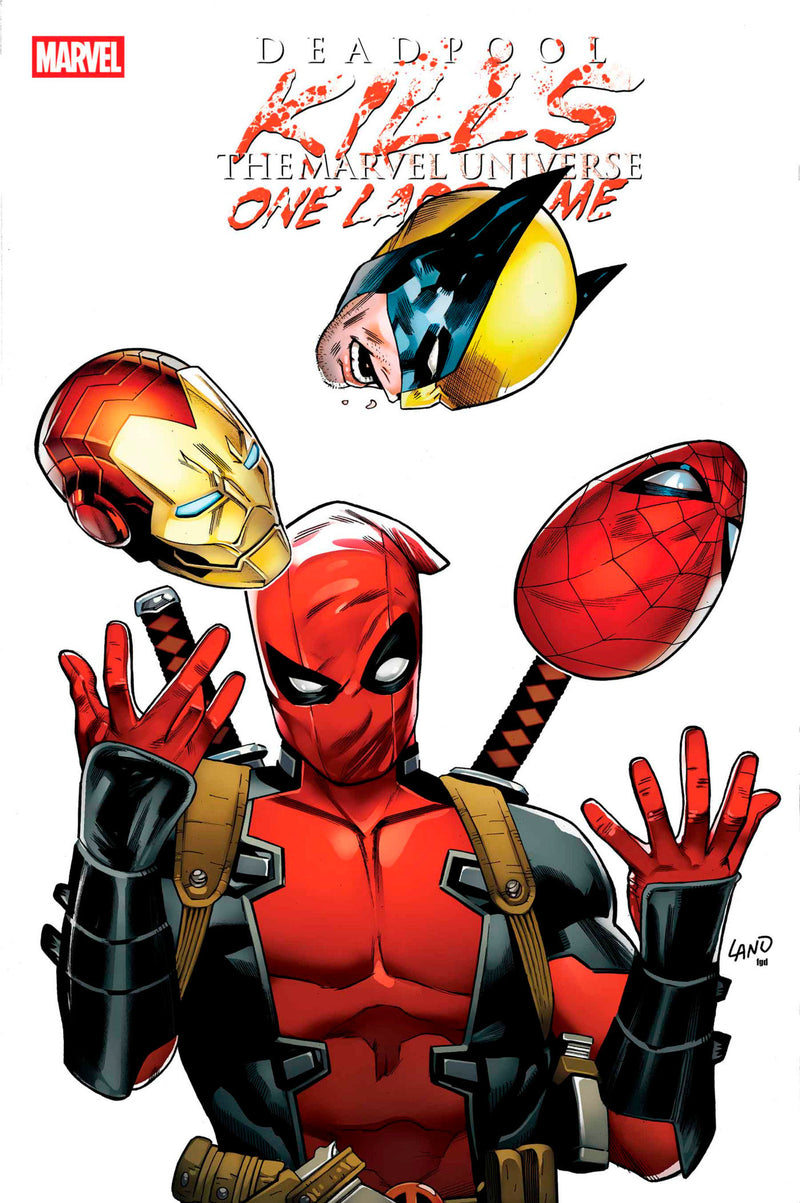 DEADPOOL KILLS THE MARVEL UNIVERSE ONE LAST TIME